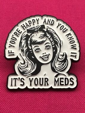 Happy Meds Enamel Pin